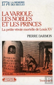 La Variole Les Nobles Et Les Princes