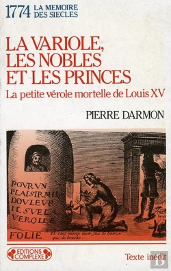 Bertrand.pt - La Variole Les Nobles Et Les Princes