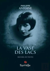 La Vase Des Lacs
