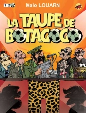 La Vedette Tome 3 : La Taupe De Botagogo