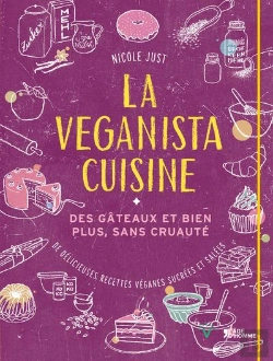 Bertrand.pt - La Veganista Patisserie : Des Gateaux Et Bien Plus, Sans Cruaute