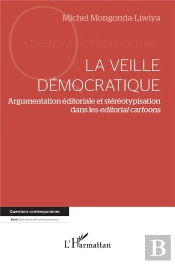 La Veille Democratique - Argumentation Editoriale Et Stereotypisation Dans Les Editorial Cartoons