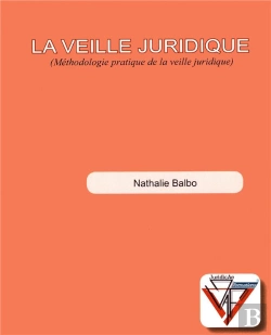 Bertrand.pt - La Veille Juridique (Méthodologie Pratique De La Veille Juridique)