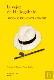 La Vejez De Heliogabalo