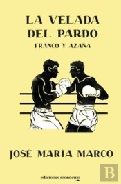 La Velada Del Pardo