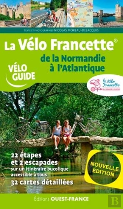 Bertrand.pt - La Vélo Francette : De La Normandie À L'Atlantique