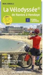 La Vélodyssée® : De Nantes À Hendaye