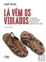 Lá Vêm Os Violados