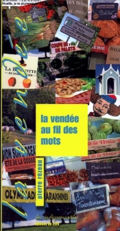 La Vendée Au Fil Des Mots