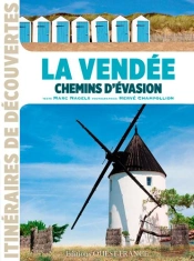 La Vendée, Chemins D'Évasion