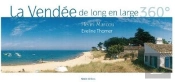 La Vendée De Long En Large 360