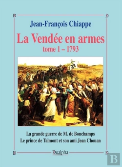 Bertrand.pt - La Vendée Des Armes Tome 1 ; 1793