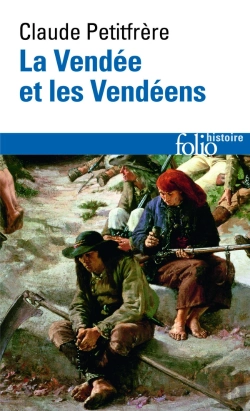 Bertrand.pt - La Vendée Et Les Vendéens