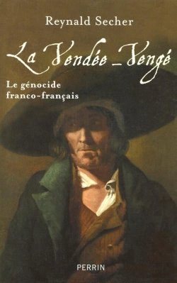 Bertrand.pt - La Vendée-Vengé Le Génocide Franco-Français