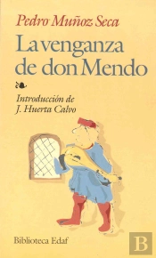 La Venganza De Don Mendo