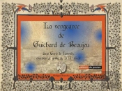 La Vengeance De Guichard De Beaujeu Dans Garin Le Lorrain : Chanson De Geste Du Xiie Siècle