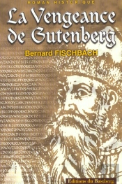 La Vengeance De Gutenberg