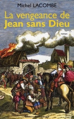 Bertrand.pt - La Vengeance De Jean Sans Dieu