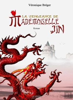 Bertrand.pt - La Vengeance De Mademoiselle Jin