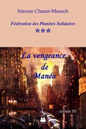 La Vengeance De Manea