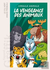 La Vengeance Des Animaux