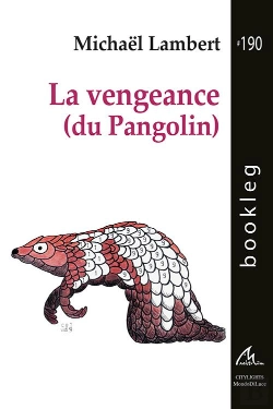 Bertrand.pt - La Vengeance (Du Pangolin)