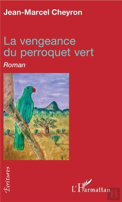 Bertrand.pt - La Vengeance Du Perroquet Vert