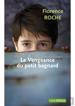 Bertrand.pt - La Vengeance Du Petit Bagnard