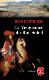 La Vengeance Du Roi-Soleil