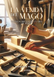 La Venida Del Mago
