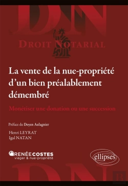Bertrand.pt - La Vente De La Nue-Propriété D'Un Bien Préalablement Démembré / Monétiser Une Donation Ou Une Succession