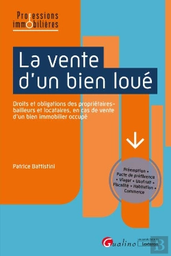 Bertrand.pt - La Vente D'Un Bien Loué : Régimes Juridiques Différentes Situations Prévues Par La Loi