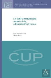 La Vente Immobilière ; Aspects Civils, Administratifs Et Fiscaux
