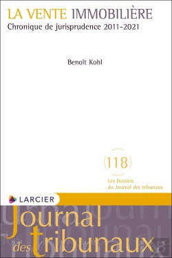 Bertrand.pt - La Vente Immobilière : Chronique De Jurisprudence 2010-2020