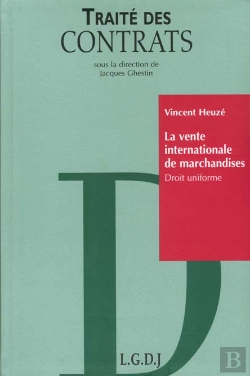Bertrand.pt - La Vente Internationale De Marchandises ; Dr Uniforme