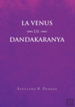 Bertrand.pt - La Venus De Dandakaranya