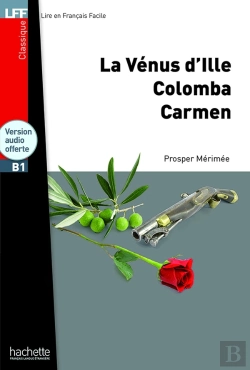 Bertrand.pt - La Vénus D'Ille ; Carmen ; Colomba ; B1