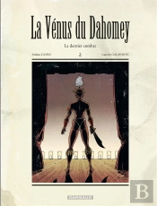 La Venus Du Dahomey T.2 La Venus Du Dahomey 2