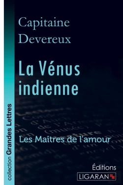 Bertrand.pt - La Vénus Indienne ; Les Maîtres De L'Amour