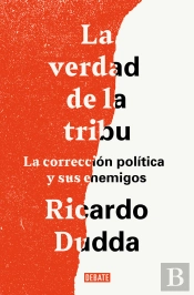 La Verdad De La Tribu