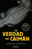 La Verdad Del Caimán (Serie Del Caimán 1)