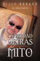 La Verdad Detr S Del Mito