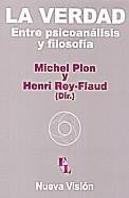 La Verdad Entre Psicoanalisis Y Filosofia