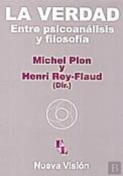 Bertrand.pt - La Verdad Entre Psicoanalisis Y Filosofia