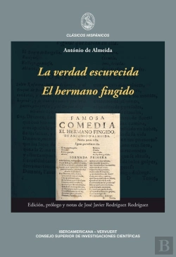 Bertrand.pt - La Verdad Escurecida El Hermano Fingido