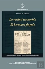 La Verdad Escurecida. El Hermano Fingido.