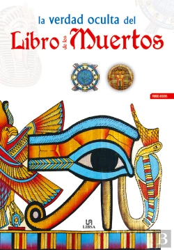Bertrand.pt - La Verdad Oculta Del Libro De Los Muertos