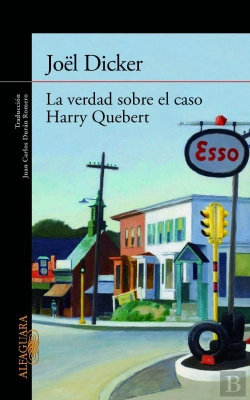 Bertrand.pt - La Verdad Sobre El Caso Harry Quebert
