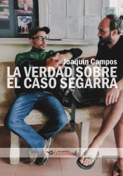 La Verdad Sobre El Caso Segarra
