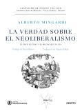 La Verdad Sobre El Neoliberalismo